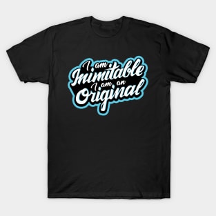 Inimitable T-Shirt